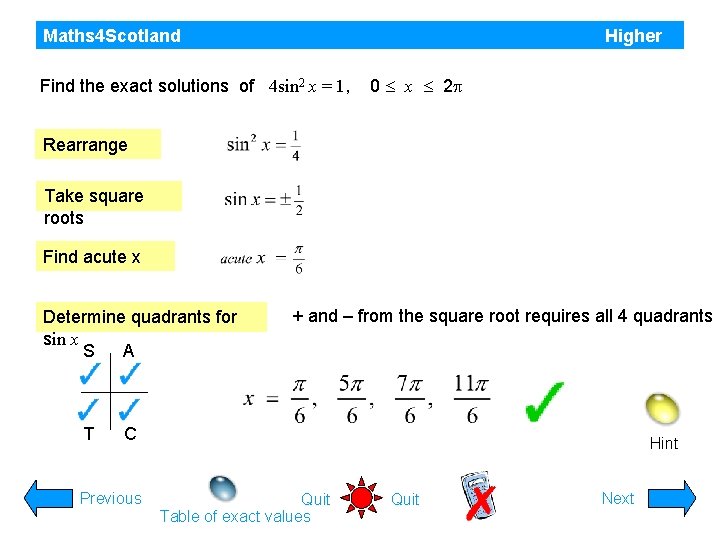 Maths 4 Scotland Higher Find the exact solutions of 4 sin 2 x =