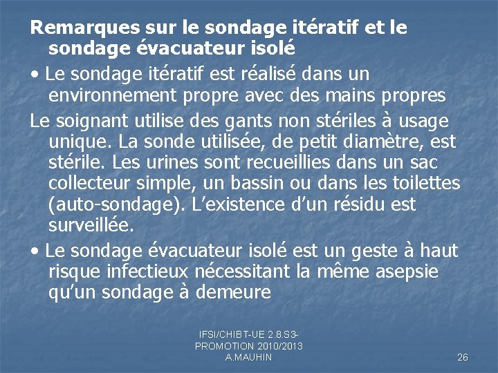 Remarques sur le sondage itératif et le sondage évacuateur isolé • Le sondage itératif Remarques sur le sondage itératif et le sondage évacuateur isolé • Le sondage itératif