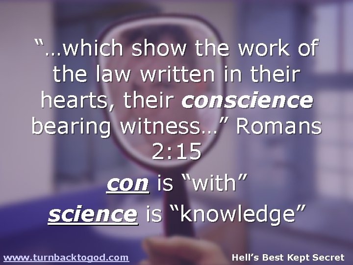 “…which show the work of the law written in their hearts, their conscience bearing