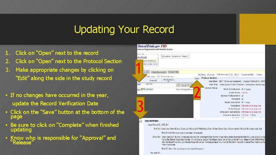 Updating Your Record 1. Click on “Open” next to the record 2. Click on