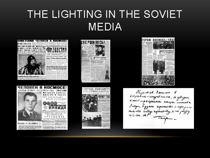 THE LIGHTING IN THE SOVIET MEDIA 