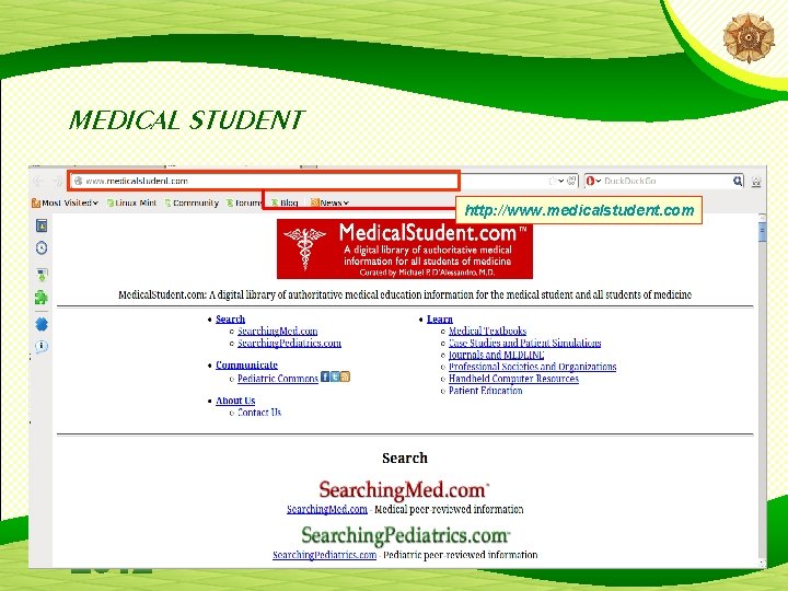 MEDICAL STUDENT http: //www. medicalstudent. com 29 MEDICAL STUDENT http: //www. medicalstudent. com 29