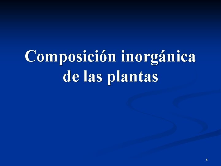 Composición inorgánica de las plantas 4 