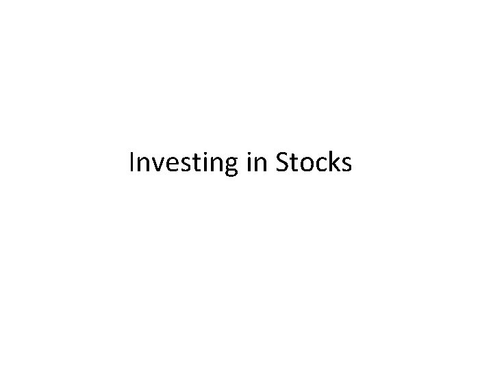 Investing in Stocks 