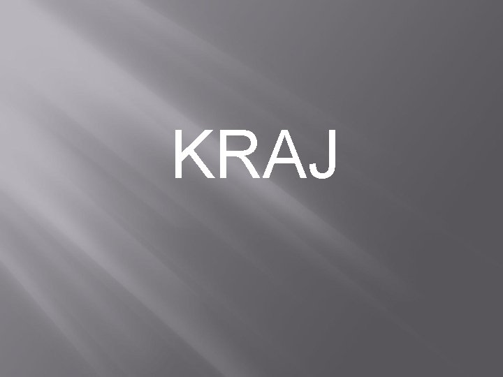 KRAJ 