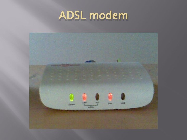 ADSL modem 