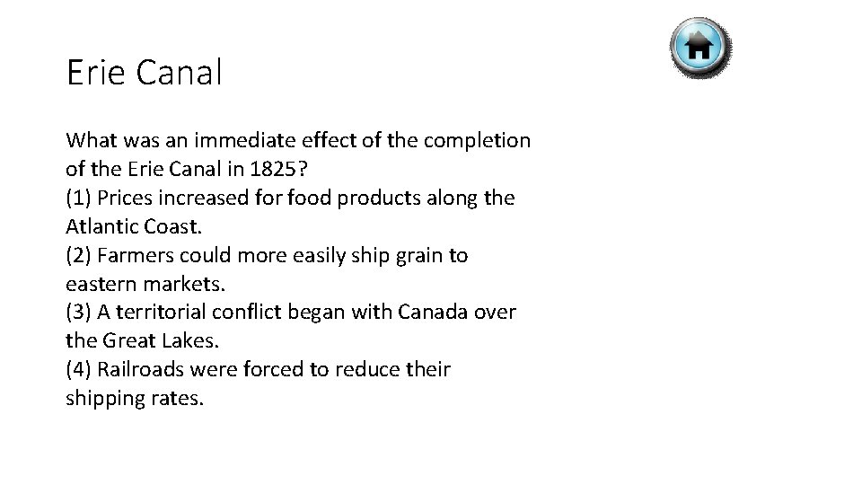 Erie Canal What was an immediate effect of the completion of the Erie Canal