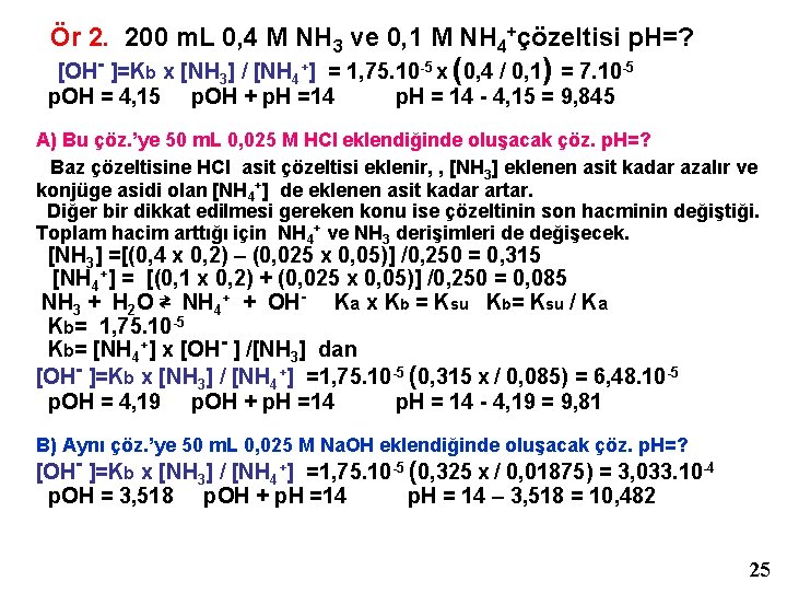  Ör 2. 200 m. L 0, 4 M NH 3 ve 0, 1