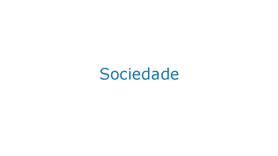 Sociedade 