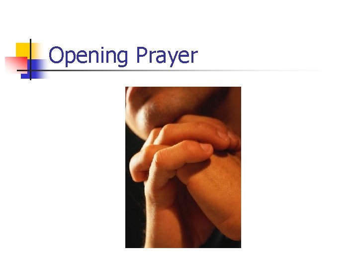 Opening Prayer 
