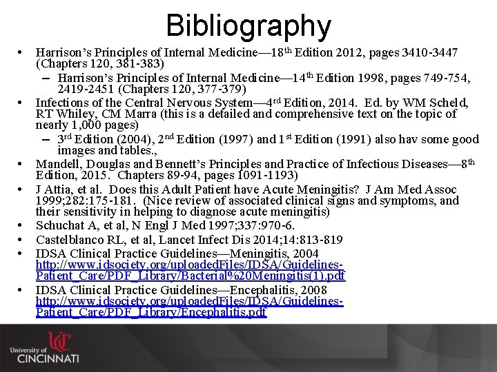 Bibliography • • Harrison’s Principles of Internal Medicine— 18 th Edition 2012, pages 3410