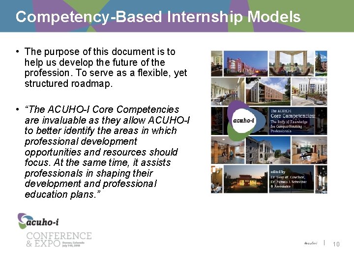 Competency-Based Internship Models • The purpose of this document is to help us develop