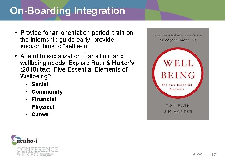 On-Boarding Integration • Provide for an orientation period, train on the internship guide early,