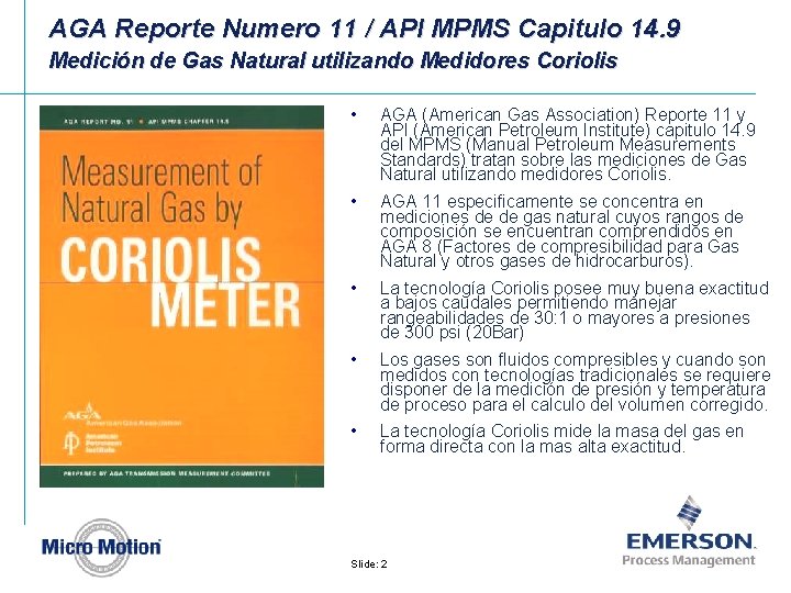 AGA Reporte Numero 11 / API MPMS Capitulo 14. 9 Medición de Gas Natural