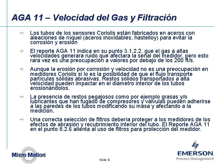 AGA 11 – Velocidad del Gas y Filtración à Los tubos de los sensores