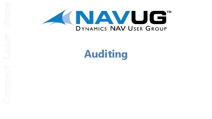 Connect Learn Share Auditing 
