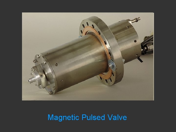 Magnetic Pulsed Valve 