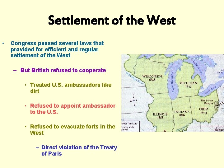 Settlement of the West • Congress passed several laws that provided for efficient and