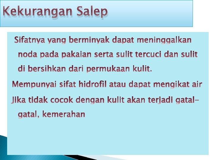 Kekurangan Salep 