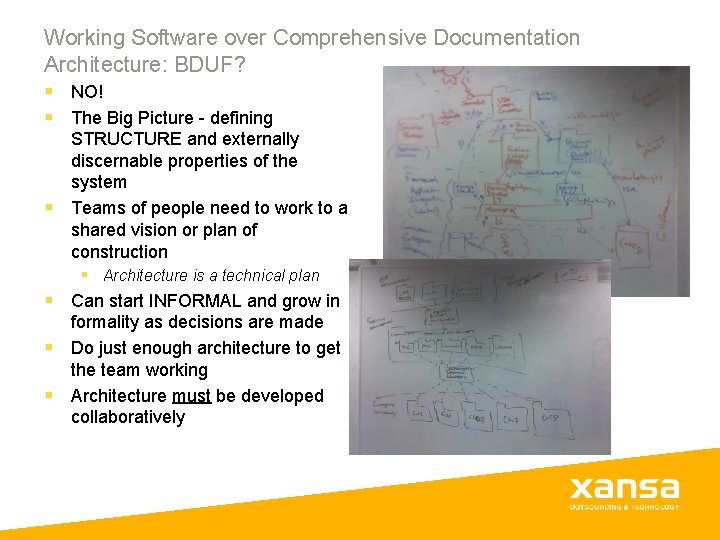 Working Software over Comprehensive Documentation Architecture: BDUF? § NO! § The Big Picture - Working Software over Comprehensive Documentation Architecture: BDUF? § NO! § The Big Picture -