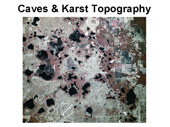 Caves & Karst Topography 