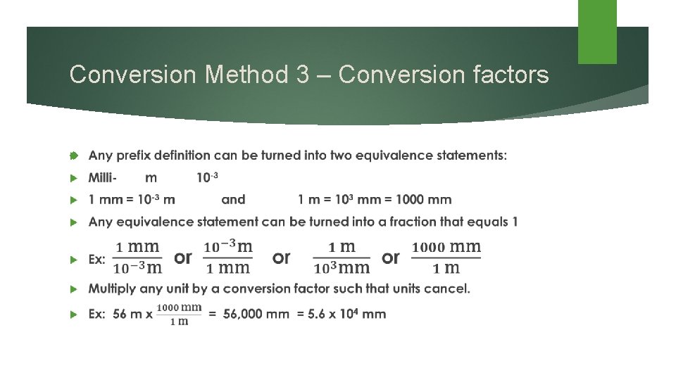 Conversion Method 3 – Conversion factors 