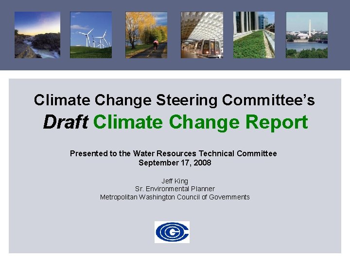 Climate Change Steering Committee’s Draft Climate Change Report Presented to the Water Resources Technical