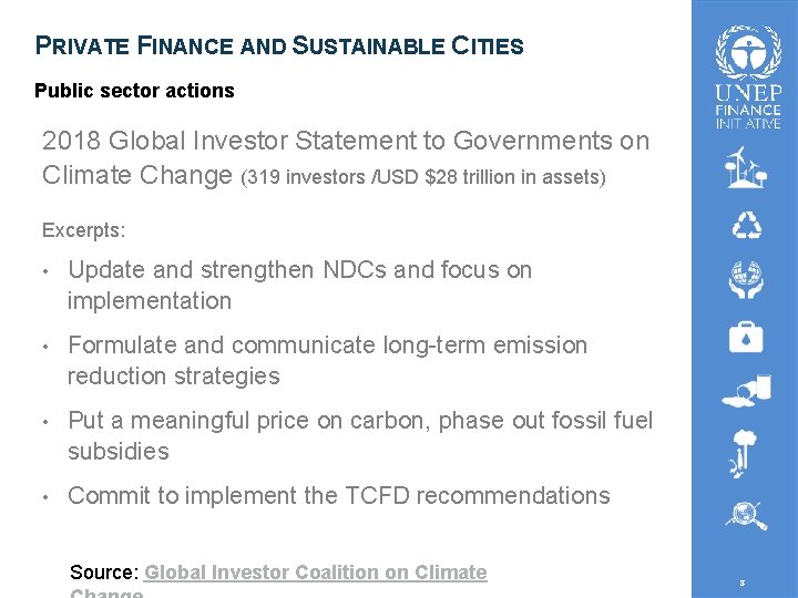 PRIVATE FINANCE AND SUSTAINABLE CITIES Public sector actions 2018 Global Investor Statement to Governments