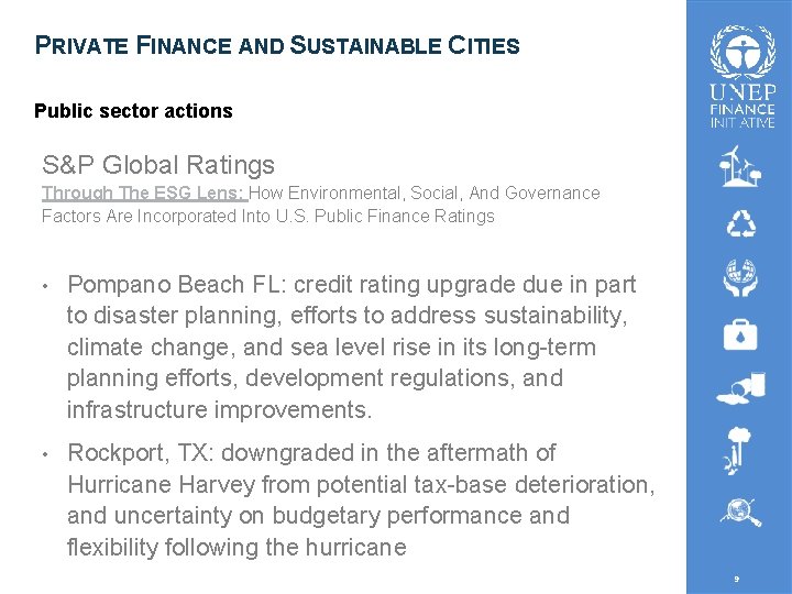 PRIVATE FINANCE AND SUSTAINABLE CITIES Public sector actions S&P Global Ratings Through The ESG