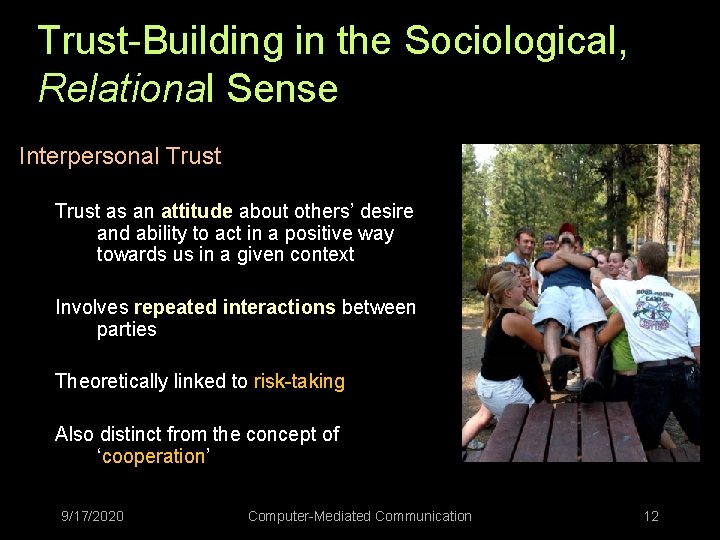 Trust-Building in the Sociological, Relational Sense Interpersonal Trust as an attitude about others’ desire