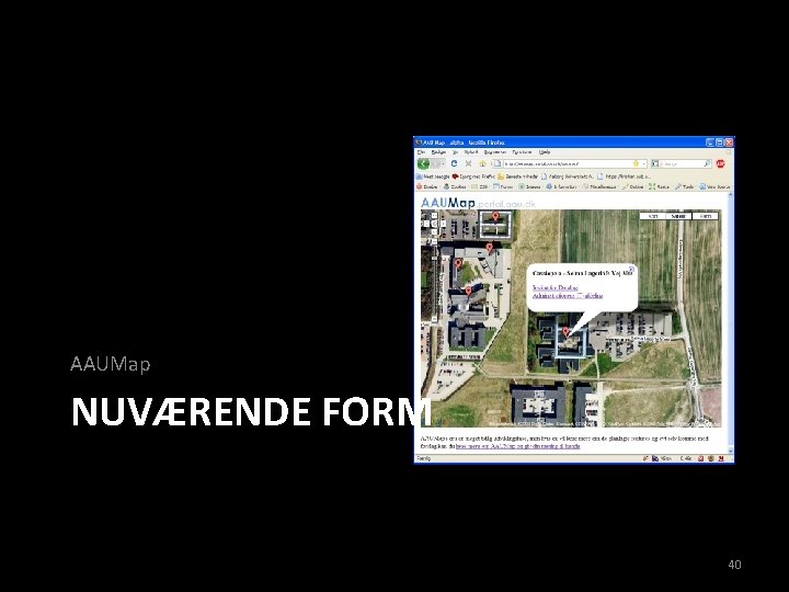 AAUMap NUVÆRENDE FORM 40 