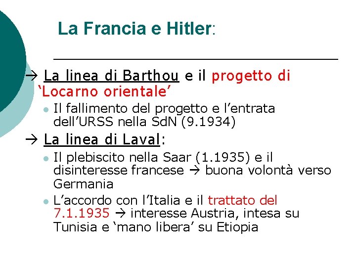 La Francia e Hitler: La linea di Barthou e il progetto di ‘Locarno orientale’