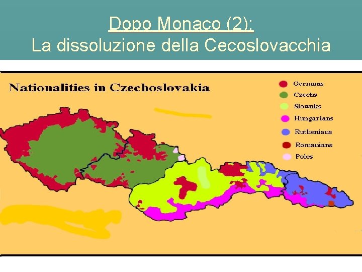 Dopo Monaco (2): La dissoluzione della Cecoslovacchia 