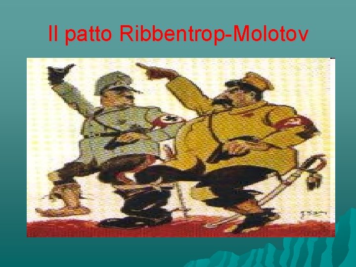 Il patto Ribbentrop-Molotov 
