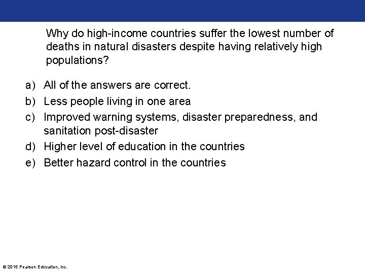 Why do high-income countries suffer the lowest number of deaths in natural disasters despite Why do high-income countries suffer the lowest number of deaths in natural disasters despite