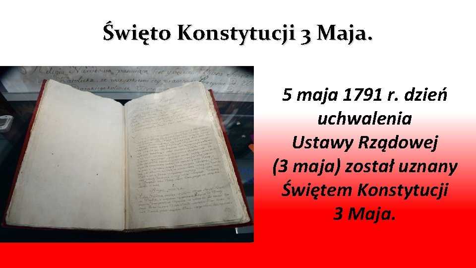 Święto Konstytucji 3 Maja. 5 maja 1791 r. dzień uchwalenia Ustawy Rządowej (3 maja)