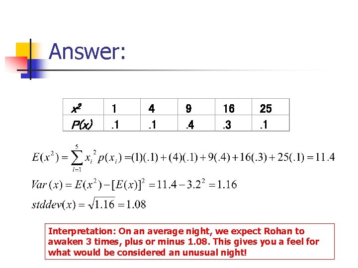 Answer: x 2 P(x) 1. 1 4. 1 9. 4 16. 3 25. 1