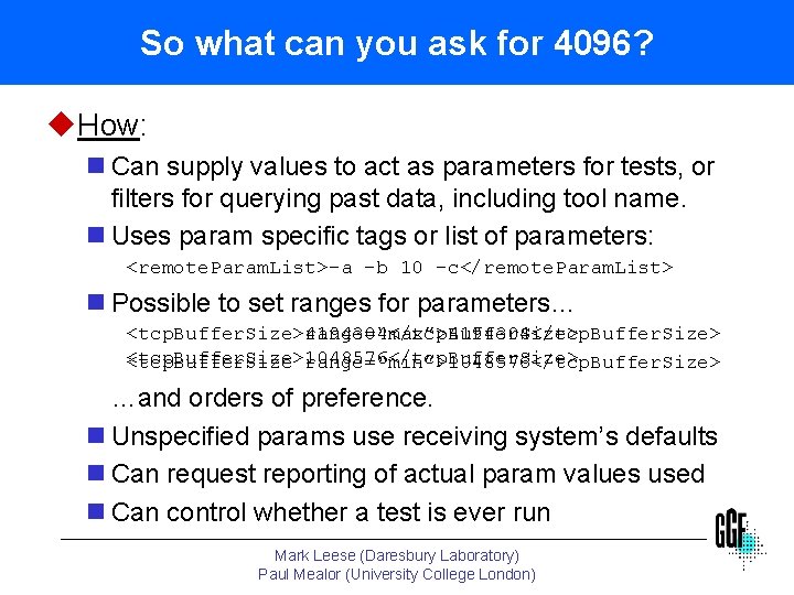 So what can you ask for 4096? u. How: n Can supply values to