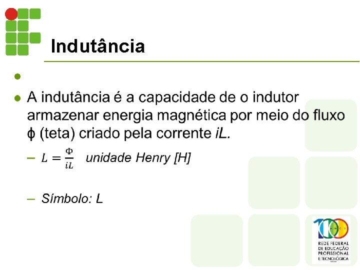 Indutância l 