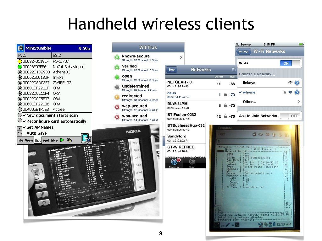 Handheld wireless clients 9 9 