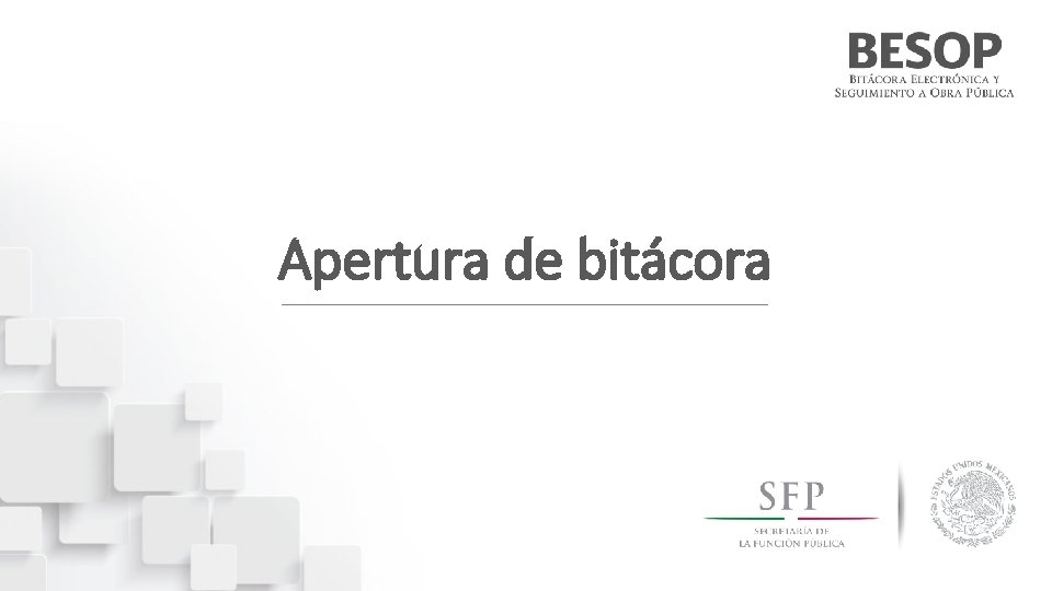 Apertura de bitácora 