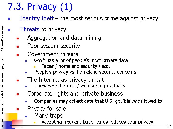 7. 3. Privacy (1) Identity theft – the most serious crime against privacy Section