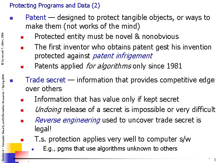 Protecting Programs and Data (2) Section 8 – Computer Security and Information Assurance –