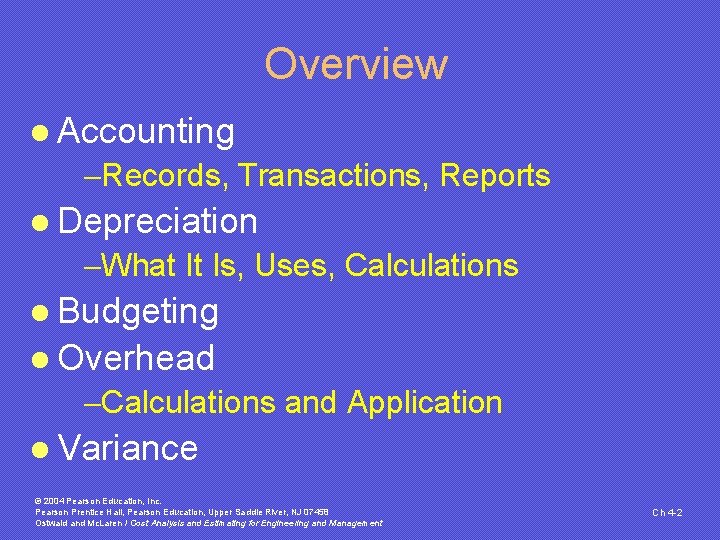 Overview l Accounting -Records, Transactions, Reports l Depreciation -What It Is, Uses, Calculations l Overview l Accounting -Records, Transactions, Reports l Depreciation -What It Is, Uses, Calculations l