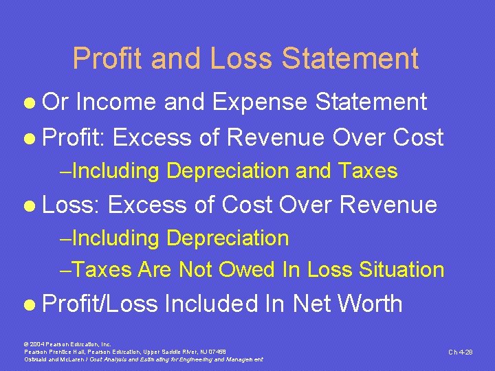 Profit and Loss Statement l Or Income and Expense Statement l Profit: Excess of Profit and Loss Statement l Or Income and Expense Statement l Profit: Excess of