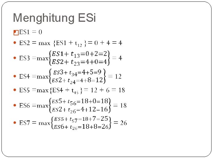 Menghitung ESi � 