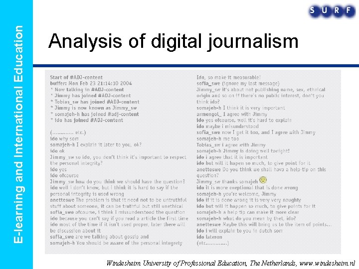 E-learning and International Education Analysis of digital journalism Windesheim University of Professional Education, The