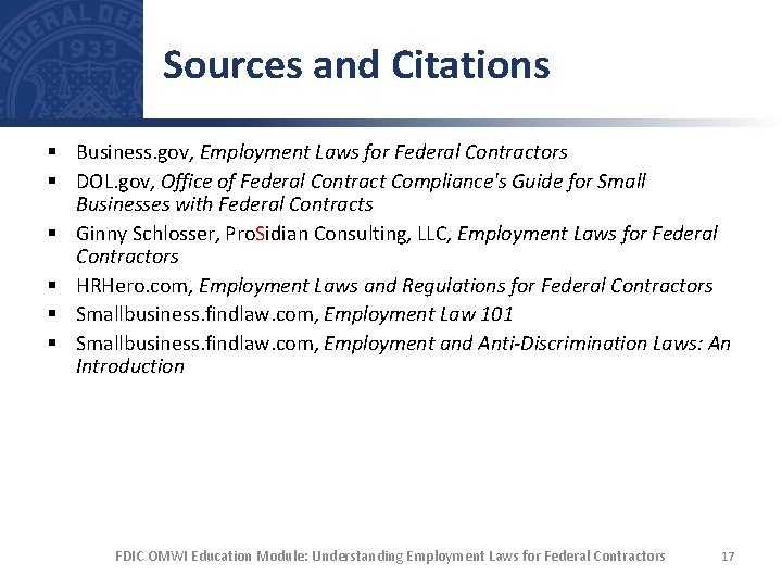 Sources and Citations § Business. gov, Employment Laws for Federal Contractors § DOL. gov,