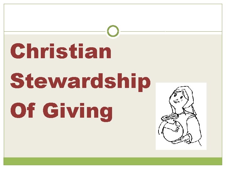Christian Stewardship Of Giving 