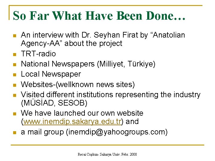 So Far What Have Been Done… n n n n An interview with Dr. So Far What Have Been Done… n n n n An interview with Dr.